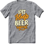 Eat Sleep Beer Repeat T-Shirt | Bier Kleding | Feest | Drank | Grappig Verjaardag Cadeau | - Donker Grijs - Gemaleerd - XXL