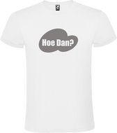 Wit t-shirt met tekst 'Hoe Dan?'  print Zilver size S