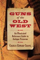 Guns of the Old West