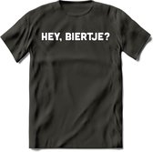 Hey, Biertje? T-Shirt | Bier Kleding | Feest | Drank | Grappig Verjaardag Cadeau | - Donker Grijs - XXL