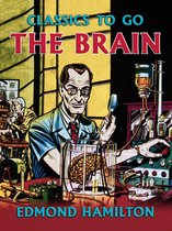 Classics To Go - The Brain