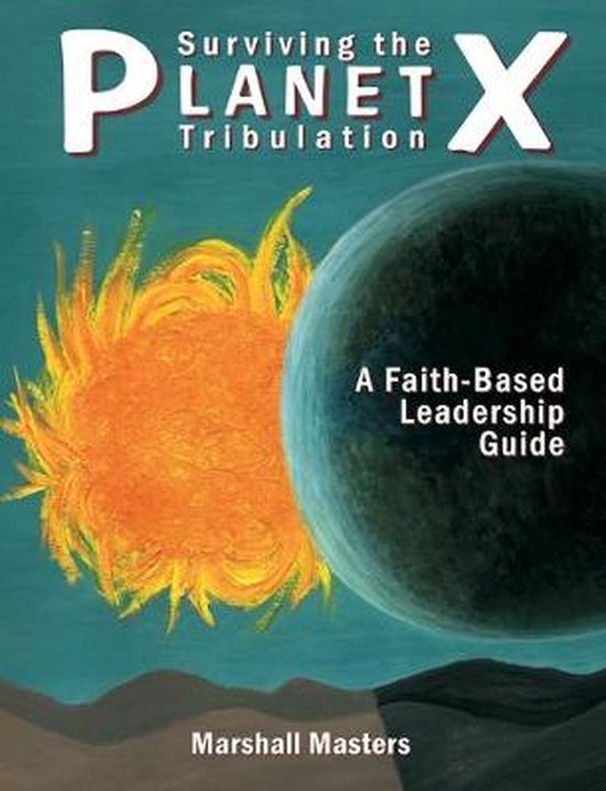 Surviving the Planet X Tribulation - cover