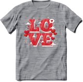 Love - Valentijn T-Shirt | Grappig Valentijnsdag Cadeautje voor Hem en Haar | Dames - Heren - Unisex | Kleding Cadeau | - Donker Grijs - Gemaleerd - S