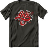 Love - Valentijn T-Shirt | Grappig Valentijnsdag Cadeautje voor Hem en Haar | Dames - Heren - Unisex | Kleding Cadeau | - Donker Grijs - L