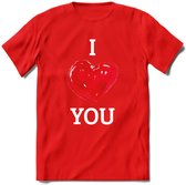 I Love You - Valentijn T-Shirt | Grappig Valentijnsdag Cadeautje voor Hem en Haar | Dames - Heren - Unisex | Kleding Cadeau | - Rood - XL