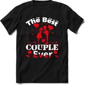 The Best Couple Ever - Valentijn T-Shirt | Grappig Valentijnsdag Cadeautje voor Hem en Haar | Dames - Heren - Unisex | Kleding Cadeau | - Zwart - L