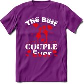 The Best Couple Ever - Valentijn T-Shirt | Grappig Valentijnsdag Cadeautje voor Hem en Haar | Dames - Heren - Unisex | Kleding Cadeau | - Paars - M