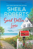 A Moonlight Harbor Novel 6 - Sand Dollar Lane