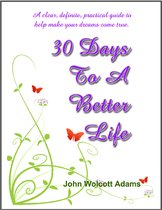 30 Days To A Better Life