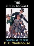 P. G. Wodehouse Collection 17 - The Little Nugget