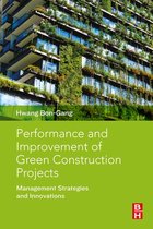 Performance and Improvement of Green Construction Projects