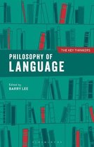 Key Thinkers- Philosophy of Language: The Key Thinkers