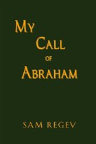My Call of Abraham