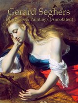 Gerard Seghers: Drawings & Paintings (Annotated)