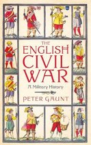 The English Civil War A Military History