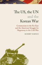 Library of Modern American History-The US, the UN and the Korean War