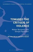 Towards The Critique Of Violence