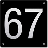 Huisnummerbord - huisnummer 67 - zwart - 12 x 12 cm - rvs look - schroeven - naambordje - nummerbord  - voordeur