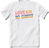 Love Has No Gender | Pride T-Shirt | Grappig LHBTIQ+ / LGBTQ / Gay / Homo / Lesbi Cadeau Shirt | Dames - Heren - Unisex | Tshirt Kleding Kado | - Wit - S