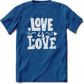 Love Is Love | Pride T-Shirt | Grappig LHBTIQ+ / LGBTQ / Gay / Homo / Lesbi Cadeau Shirt | Dames - Heren - Unisex | Tshirt Kleding Kado | - Donker Blauw - M
