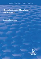 Routledge Revivals - Globalisation and Employee Participation