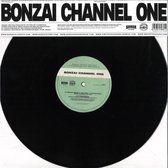 Bonzai Channel One