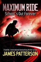 Maximum Ride Schools Out Forever