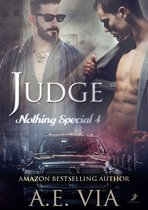 Nothing Special 4 - Judge