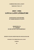 Proceedings of the Cambridge Philological Society Supplementary Volume 22 - amor : roma