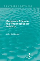 Corporate Crime in the Pharmaceutical Industry