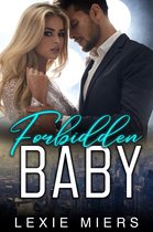 Lexie Miers standalone contemporary romances 2 - Forbidden Baby