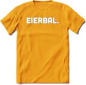 Eierbal  - Snack T-Shirt | Grappig Verjaardag Kleding Cadeau | Eten En Snoep Shirt | Dames - Heren - Unisex Tshirt | - Geel - XL