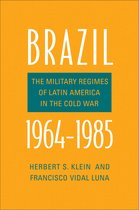 The Yale-Hoover Series on Authoritarian Regimes - Brazil, 1964-1985