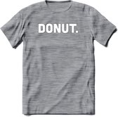 Donut - Snack T-Shirt | Grappig Verjaardag Kleding Cadeau | Eten En Snoep Shirt | Dames - Heren - Unisex Tshirt | - Donker Grijs - Gemaleerd - XXL