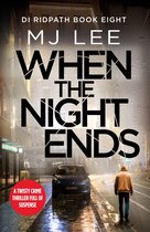 DI Ridpath Crime Thriller 8 - When the Night Ends