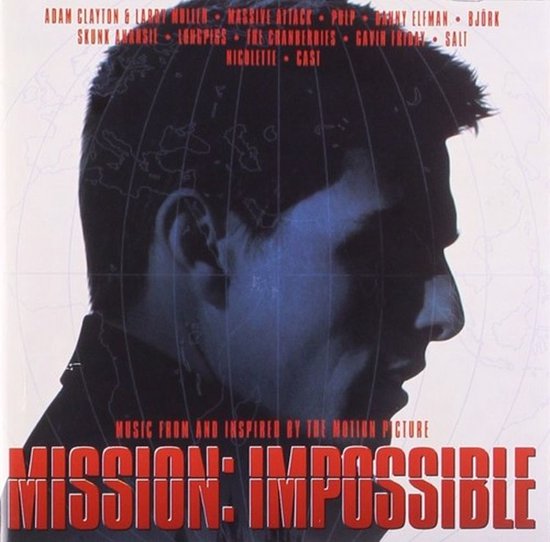 Mission: Impossible [Music from and Inspired by the Motion Picture]