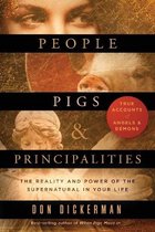 People, Pigs, & Principalities