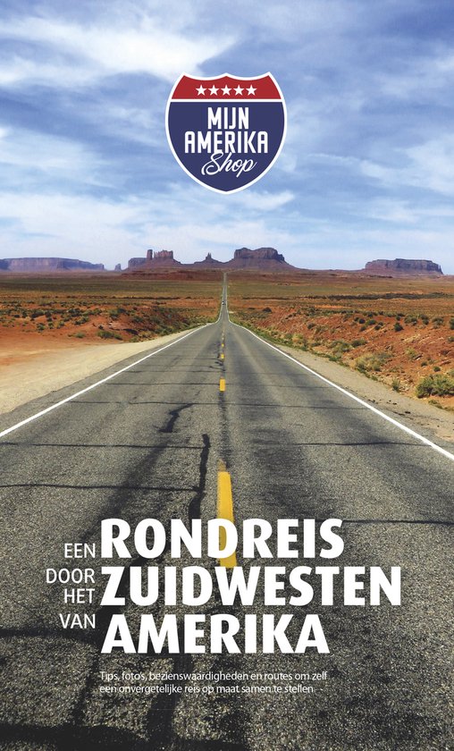 Een rondreis door het zuidwesten van Amerika - Reisgids Zuidwest Amerika | USA | America | VS