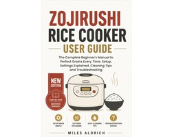 Zojirushi Rice Cooker User Guide