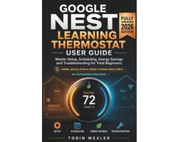 Google Nest Learning Thermostat User Guide