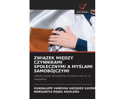 ZwiĄzek MiĘdzy Czynnikami Spolecznymi a MyŚlami Samobójczymi