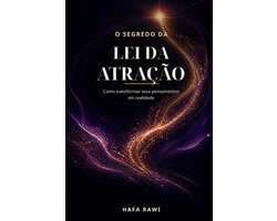 O Segredo da Lei da Atração