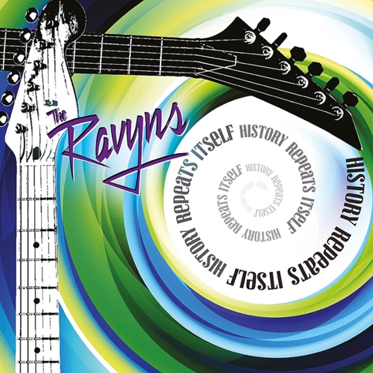 Ravyns - History Repeats Itself (CD)