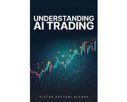 The AI Trading Library 719 - Understanding AI Trading