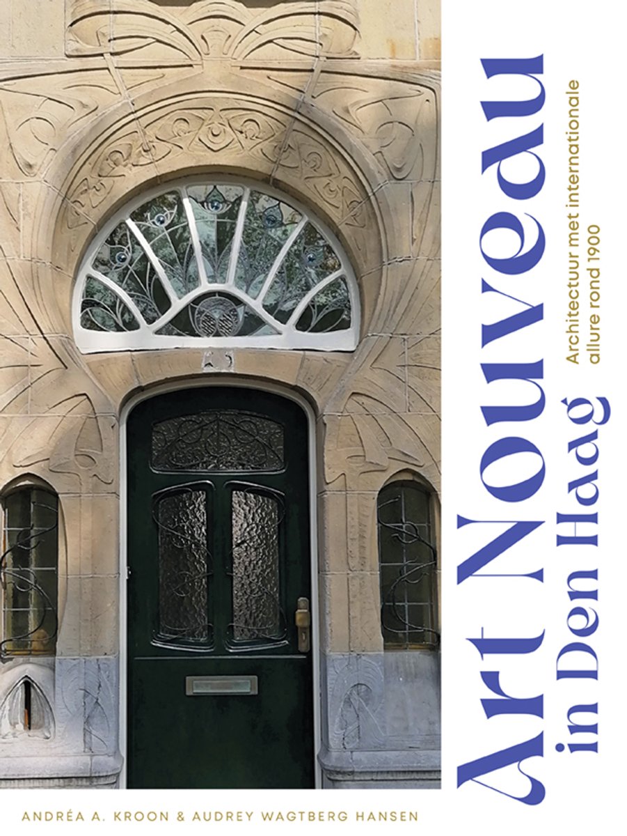 Art Nouveau In Den Haag