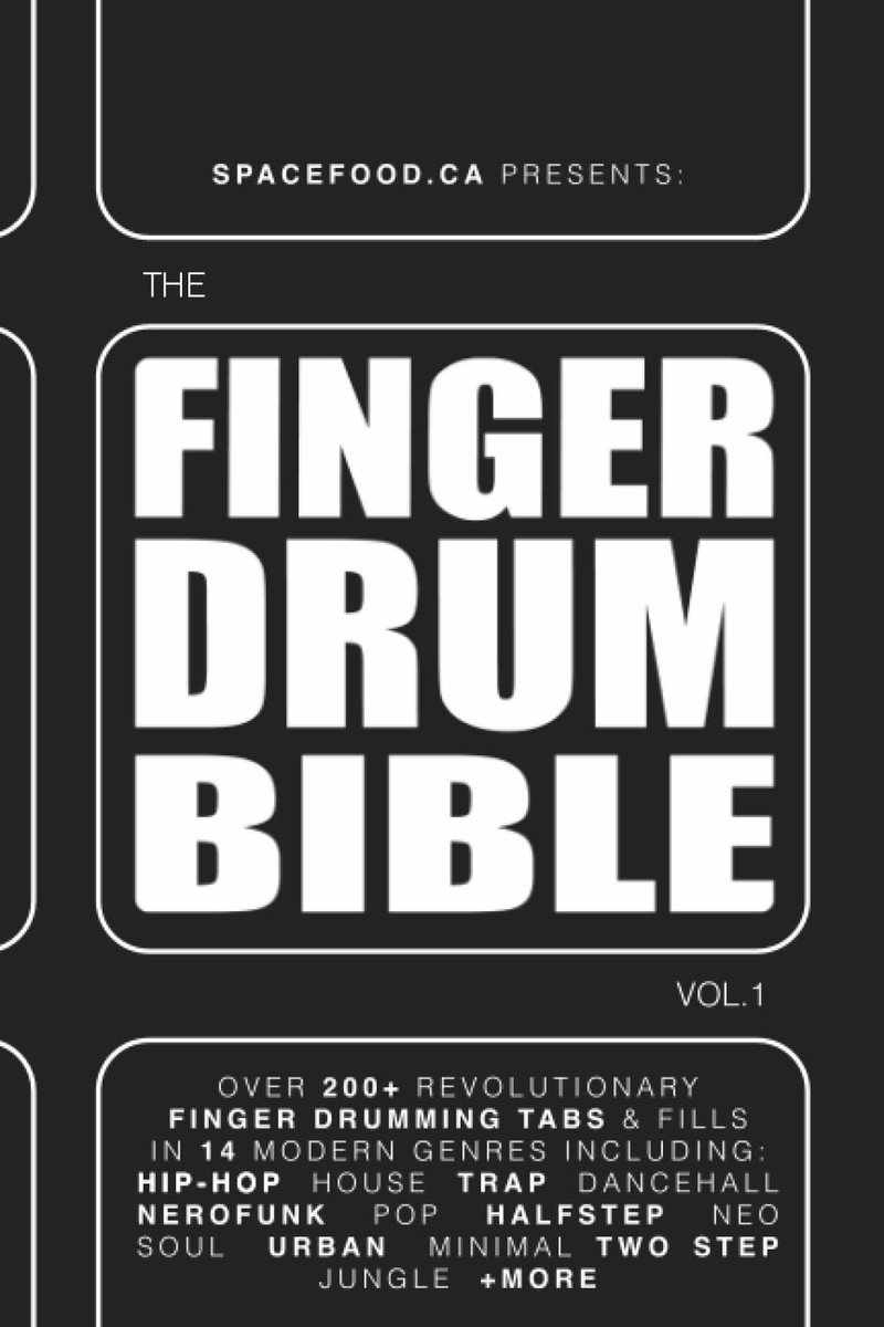FINGER-DRUMMER BIBLE vol.1: 200+ Finger Drumming Patterns for House, Hip-Hop, Dancehall, and many more - ShopVlot