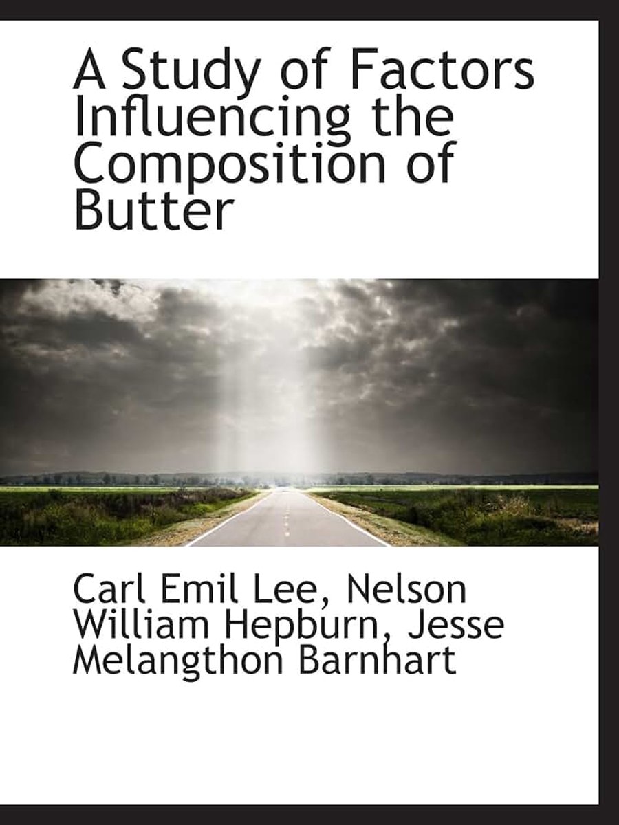 Study of Factors Influencing the Composition of Butter