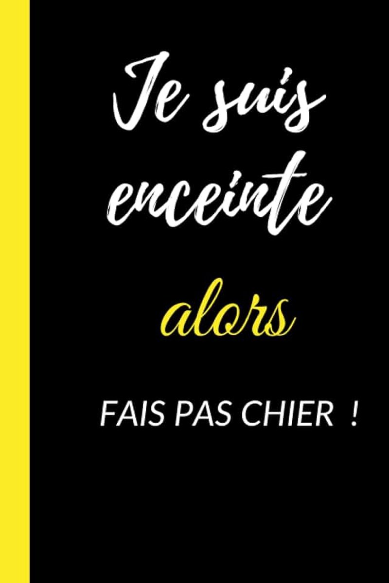 Alors FAIS PAS CHIER !: CADEAU FEMME ENCEINTE HUMOUR DROLE ORIGINAL.