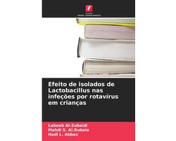 Efeito de isolados de Lactobacillus nas infeções por rotavírus em crianças