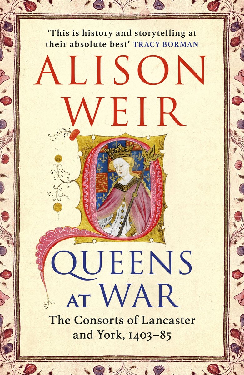 England's Medieval Queens 4 - Queens At War